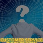 Customer Service Riddles WIth Answers