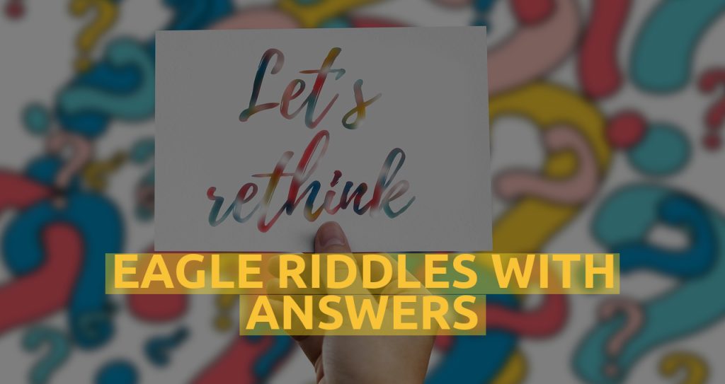 Eagle Riddles With Answers