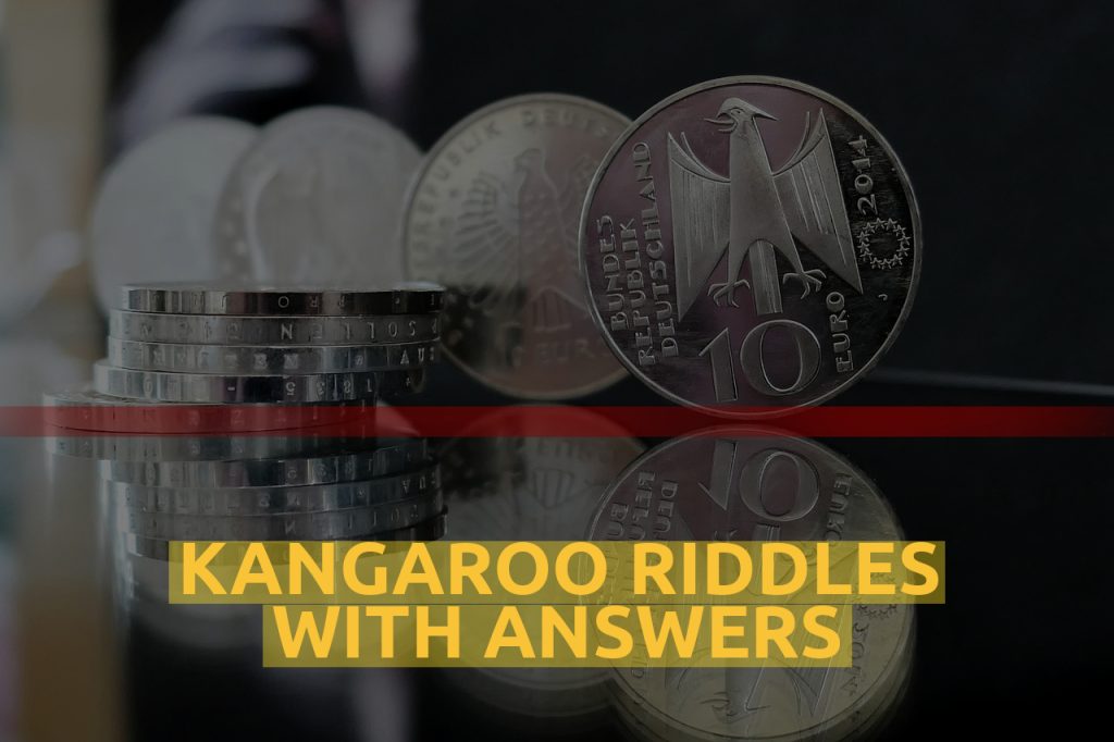 Kangaroo Riddles With Answers