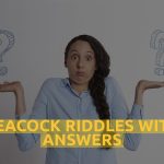 Peacock Riddles With Answers