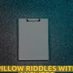 Pillow Riddles WIth Answers