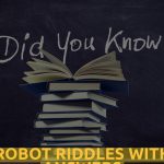 Robot Riddles With Answers