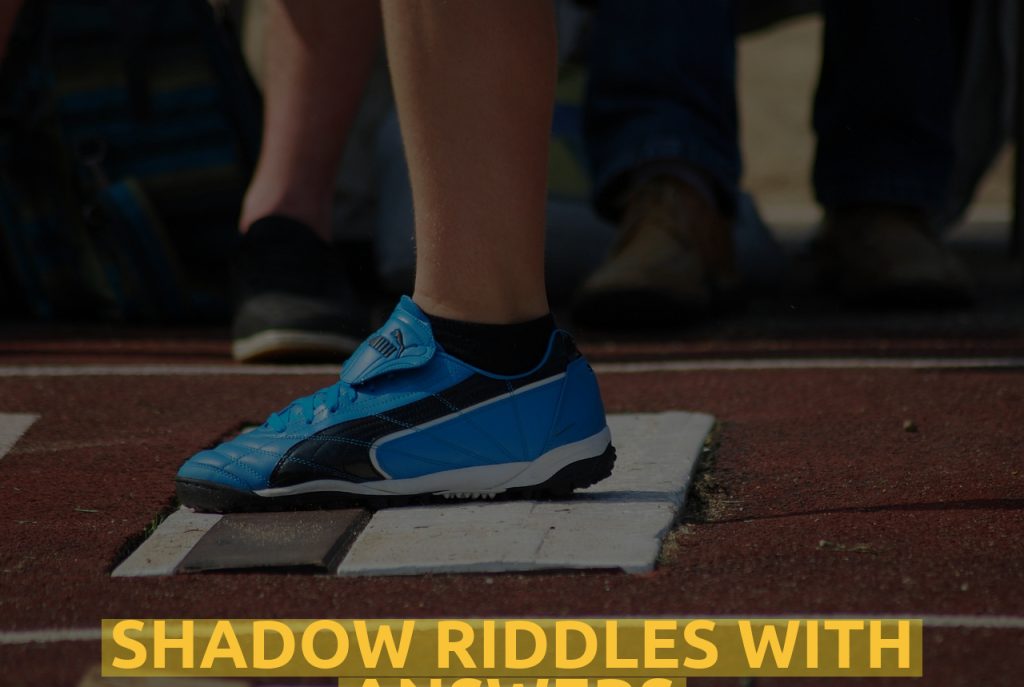 Shadow Riddles WIth Answers