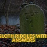 Sloth Riddles With Answers