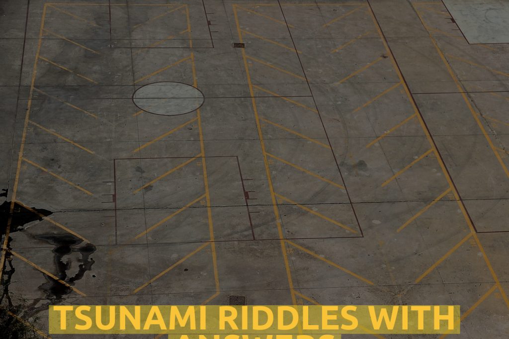 Tsunami Riddles With Answers